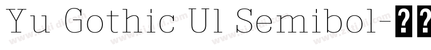 Yu Gothic Ul Semibol字体转换